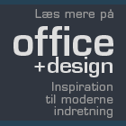 Læs mere på Office+Design : inspiration til moderne indretning